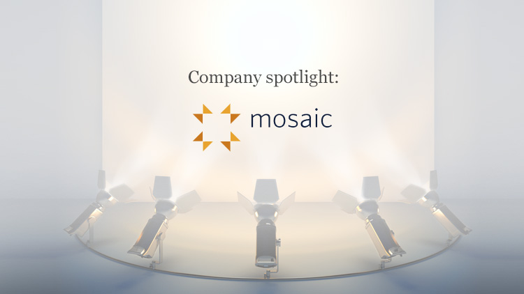 Company Spotlight: Mosaic Financial Markets