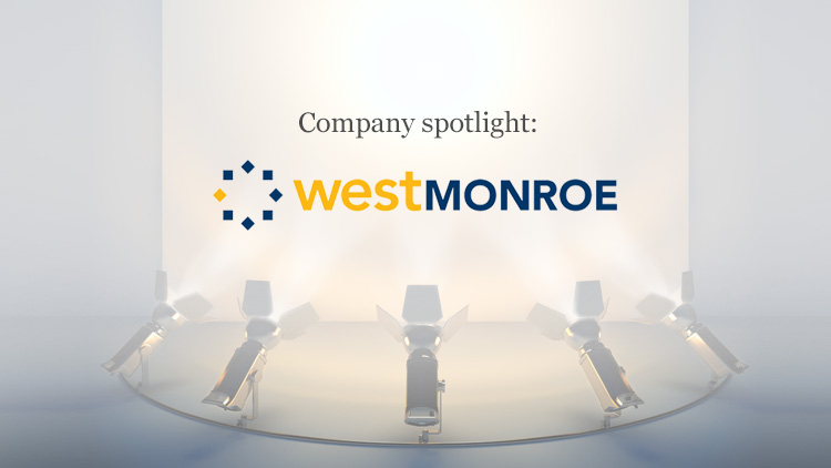 Ivy Exec Company Spotlight: West Monroe Partners