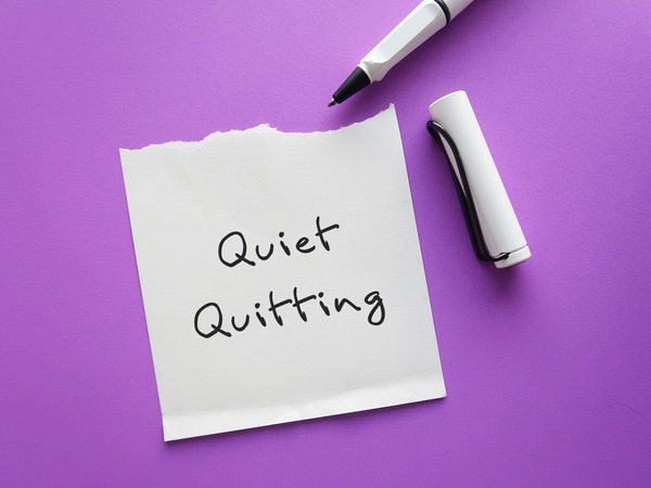 What Is &#8220;Quiet Quitting,&#8221; and How Do You Stop Your Employees From Doing It?